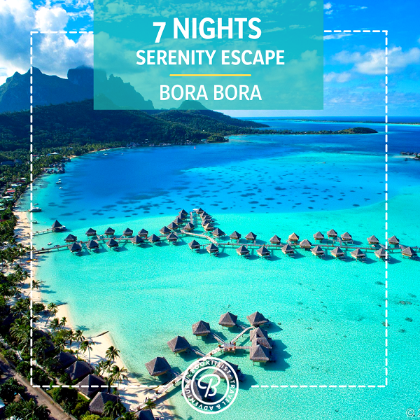 7nightserenityescapeborabora